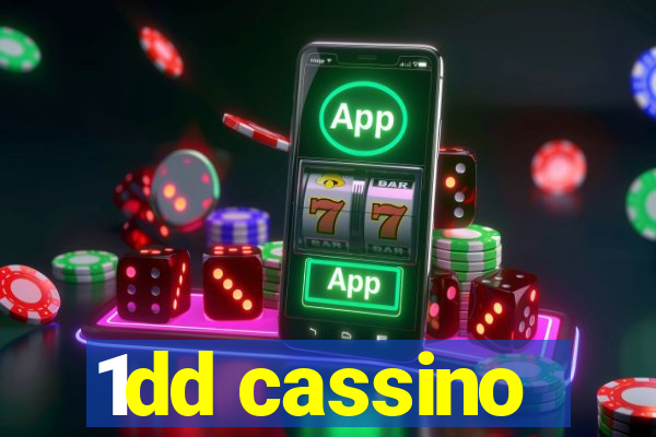 1dd cassino